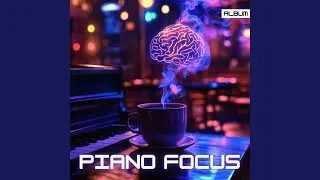 Productive Piano Flow - Jazz for Concentration