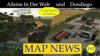 LS25 MAP NEWS Alleine In Der Welt und Dondiego 9.-10.9.25 LS25 Mapvorstellung