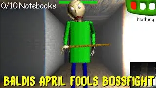 Baldis April Fools School (BOSSFIGHT) Null mode - Baldi's Basics Mod
