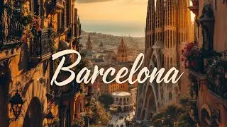 Why Barcelona is the Ultimate Mediterranean Destination