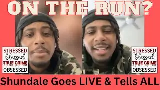 Shundale Barnett: Suspect In Dolph Case Missing & Wanted By Police⁉️ Shundale Goes LIVE & Tells ALL
