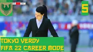 Struggling For Consistency - Tokyo Verdy FIFA 22 Career Mode #5