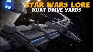 Kuat Drive Yards / Star Wars Planet Lore