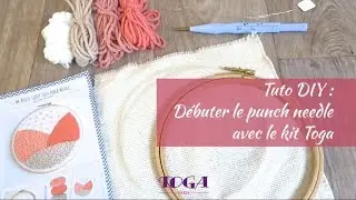 Tuto DIY Punch Needle débutant - Kit Toga