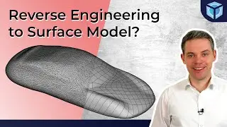 What Is Reverse Engineering to Surface Model?