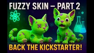 3D Printing Schr&ouml;dinger&rsquo;s DEAD CAT (Fuzzy Skin Edition!) &ndash; Kickstarter Live🧟&zwj;🐱📦