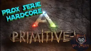 ARK Primitive Plus ( Proxima Serie )