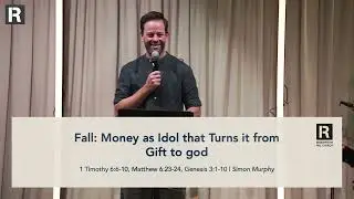 Fall: Money as idol that turns it from gift to god