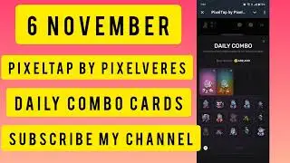 Pixel Tap By Pixelverse Daily Combo Cards 6 November 2024 | Today's PixelTap Daily Combo #pixeltap​