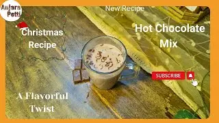 Hot Chocolate Mix Recipe Tamil Anjara Petti | for a Cozy Christmas Winter Drink Recipe