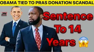 Pras Michel Sentenced to 14 Years Over Illegal Donations Linked to Obama&rsquo;s 2012 Campaign