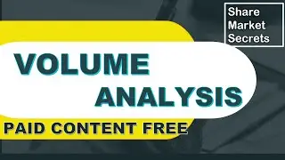 VOLUME ANALYSIS || वॉल्यूम एनालिसिस || VOLUME SECRETS || SHARE MARKET SECRETS || VOLUME IN MARKET ||