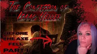 The Confession of Isaac Heller - Liberty Indiana 1836, Part. 1
