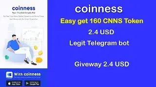 Nice Bot Telegram CoinNess-Easy withdraw only 160 CNNS Token Giveaway
