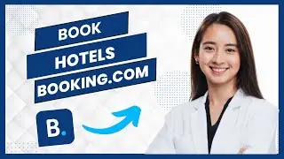 How To Book Hotels On Booking.com (Full Guide)