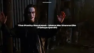 The Pretty Reckless - Make Me Wanna Die (T&uuml;rk&ccedil;e &Ccedil;eviri)