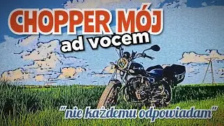 Chopper m&oacute;j - Ad vocem. Odpowiadam na komentarze. Romet Soft, motocykl 125. Zlot nieformalny