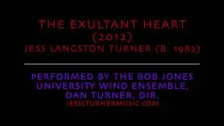 The Exultant Heart - Jess Langston Turner (b. 1983)