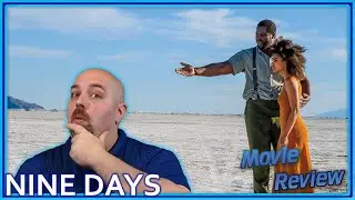 Nine Days (AFI Fest)  - Movie Review