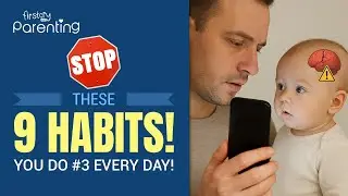 9 повседневных привычек, которые могут помешать развитию мозга вашего ребенка