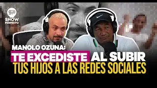 MANOLO OZUNA: NUNCA DEBISTE EXPONER ASÍ A TUS HIJOS EN REDES SOCIALES