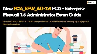 FCSS_EFW_AD-7.6 Certification Prep | Enterprise Firewall 7.6 Administrator Sample Questions
