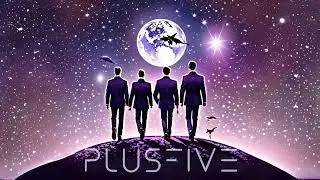 PLUSFIVE  - &laquo;На Сиреневой Луне&raquo; (Л. Агутин a cappella cover)