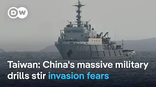 China begins new military exercises around Taiwan | DW News