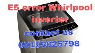 E5 error Whirlpool topload inverter  Part2