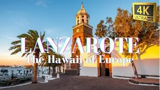 LANZAROTE SPAIN 2025 - THE HAWAII OF SPAIN - LANZAROTE 4K AERIAL TOUR