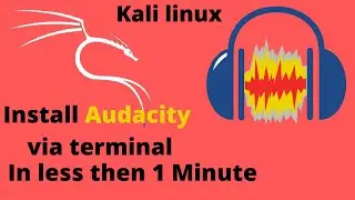 Install Audacity in Kali linux |Incredibit|