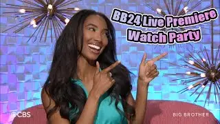 BB24 Live Premiere Watch Party