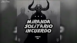Ivo Incuerdo, Miranda y Solitario - . . . [Letra]