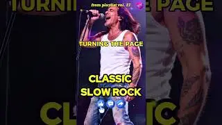 SHORTS -  TURNING THE PAGE | FROM PLAYLIST CLASSIC SLOW ROCK VOL 27 - SOFT ROCK BALLADS - LOVE SONG