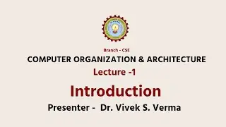 Computer Organization & Architecture | Introduction| AKTU Digital Education