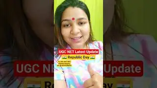 🇮🇳 UGC NET Latest Update on Republic Day 🇮🇳 #shorts #ytshorts #ugcnetshorts #republicdayshorts