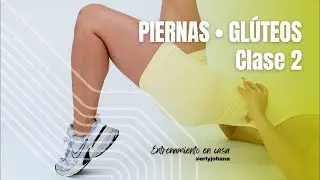 Piernas • Glúteos ❤️‍🔥