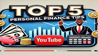 Top 5 Personal Finance Tips