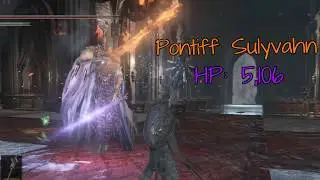 Dark Souls 3 Pontiff Sulyvahn Boss Fight