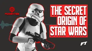 THE SECRET ORIGIN OF STAR WARS | ft. Boots Riley | Podbytes