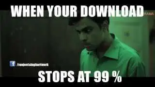 When Download stops at 99%