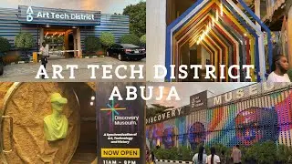 INSIDE ART TECH DISTRICT | ESCAPE ROOM | PLAYBOX | LAGOS BISTRO | DISCOVERY MUSEUM | ABUJA