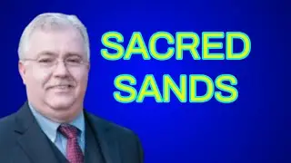 SACRED SANDS ~ BRO RON SPENCER { LOVE DIVINE FELLOWSHIP} 16 -0220  AM  