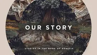 Our Story: Creation is Really Good | 938 Church | Marc Lucenius