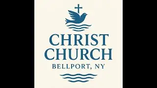 January 11, 2026 10a Mass - First Sunday After Epiphany - Christ Church Bellport