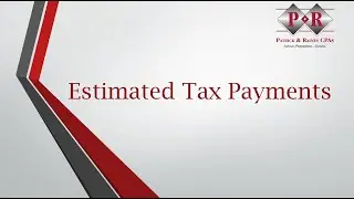 25 Year End Tax Series - Estimated Taxes