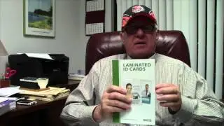 If you listen and watch sometimes you learn - Mylar, Copier tabs, Laminated ID cards