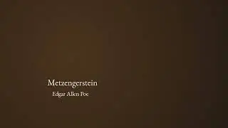 Metzengerstein by Edgar Allan Poe | A Gothic Reading by Lamplight