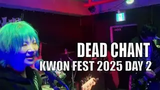 DEAD CHANT (데드챈트) &ndash; Live at Kwon Festa Vol.02  Korean Pop Punk🔥