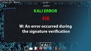 KALI FIX: W: An error occurred during the signature verification